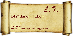 Lóderer Tibor névjegykártya